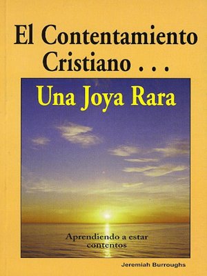 cover image of El contentamiento cristiano... Una joya rara